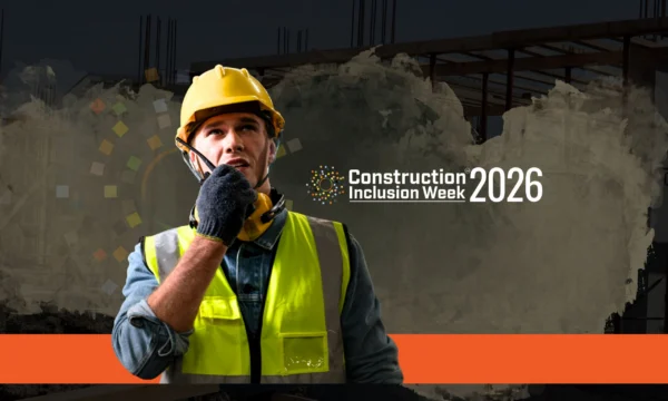 Construction Inclusion Week: What Inclusion Means at Harmon
